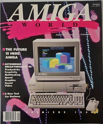 Amiga World Magazine -Premiere Issue 1985 - ''Exploring the Amiga from Commodore''