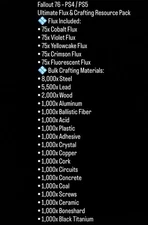 Fallout 76 – PS4 / PS5 Ultimate Flux & Crafting Resource Pack