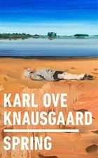 Spring by Knausgaard, Karl Ove