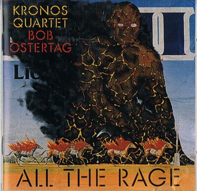 Kronos Quartet, Bob Ostertag   All The Rage  -CD-S. Fotos