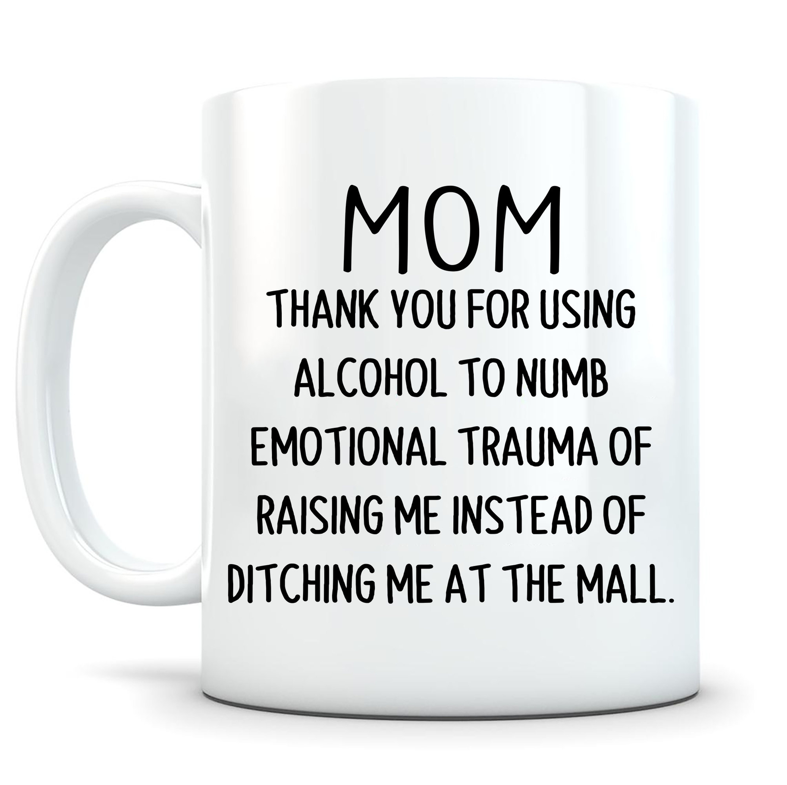 Best Funny Mother's Day Gift Coffee Mug for Mom