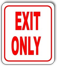 EXIT ONLY Sign metal outdoor sign parking lot sign long lasting