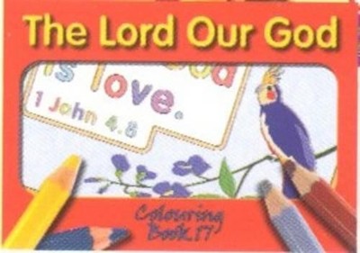 Colouring Book  - Lord Our God (Taschenbuch) CSET2 Series