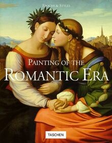 Painting of the Romantic Era (Epochs  Styles Serie... | Buch | Zustand sehr gut