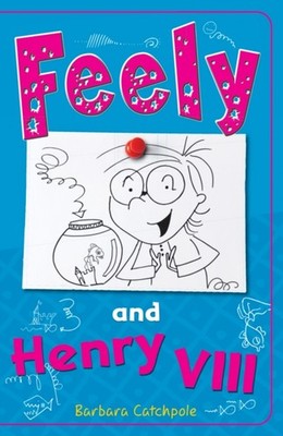 FEELY & HENRY VIII by CATCHPOLE, BARBARA Paperback Self Help Business