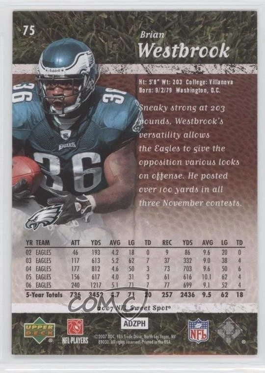 2007 NFL Sweet Spot /499 Brian Westbrook #75 - Image 2 of 2