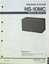 Yamaha NS-10 MC Speaker System Studio Monitor Original Service Manual Schematics