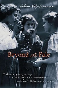 beyond the pale by elana dykewomon beyond the pale by elana dykewomon