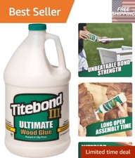 1-Gallon III Ultimate Wood Glue - Ideal for Interior and Exterior Applications