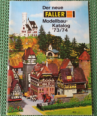 Faller  -- Modellbau Jahres Katalog 1973/74   #031019