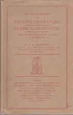 The background of English Literature Classical & Romantic and Other Collected E