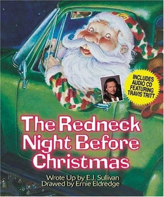 The Redneck Night Before Christmas Hardcover E. J. Sullivan