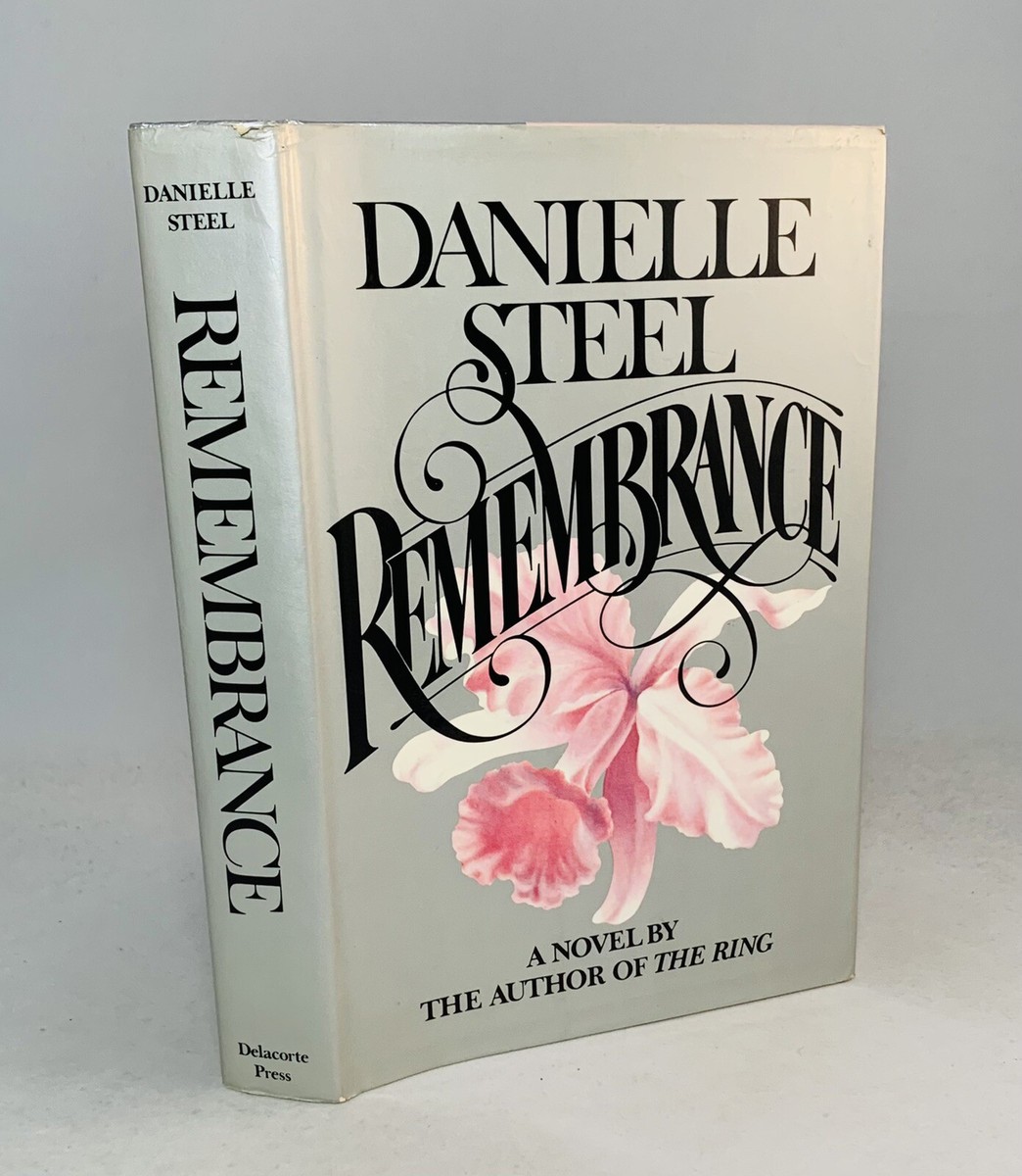 Remembrance-Danielle Steel-SIGNED!-INSCRIBED!-TRUE First/1st