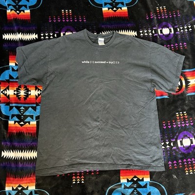 Programmer Geek T Shirt XL Gildan while ! succeed try Coding Tee