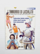Anuario S.S. Lazio 2003-2004 Lazialità Mihajlovic-Stam-Inzaghi-Peruzzi-Liverani