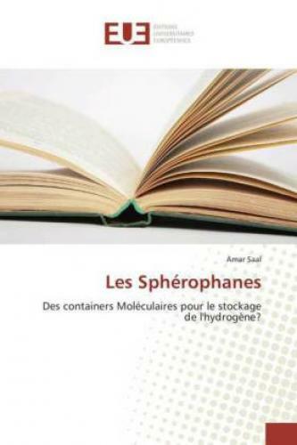 Thumbnail - Les Sphérophanes Des Containers Moléculaires Pour Le Stockage De