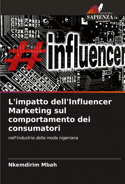 Nkemdirim Mbah | L'impatto Dell'influencer Marketing Sul Comportamento Dei...-image