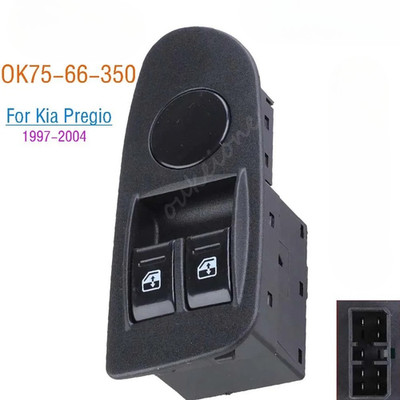 For Kia Pregio 1997-2004 Electric Power Lifter Window Switch Button OK75-66-350 