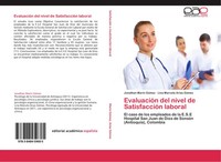 Jonathan MaríN GóMez (U. A.) | EvaluacióN Del Nivel De SatisfaccióN Laboral