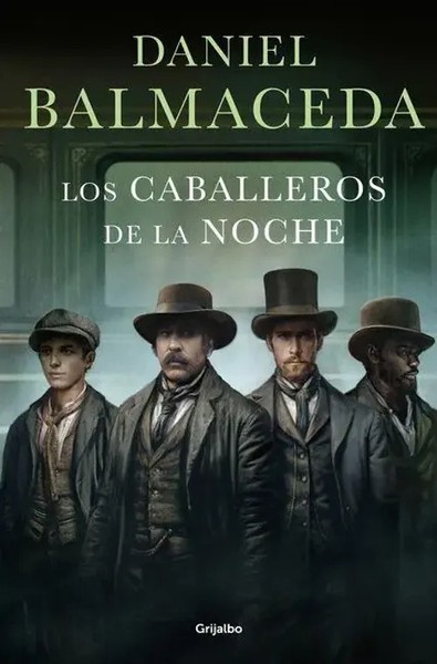Los Caballeros De La Noche | Daniel Balmaceda | Spanisch | Taschenbuch | 2026-image
