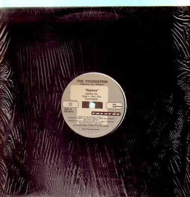 The Foundation Featuring Jay Williams Rejoice Vinyl Single 12inch One Records