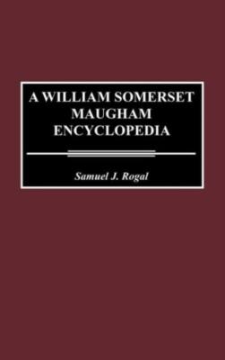 A William Somerset Maugham Encyclopedia