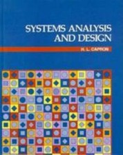 Systems Analysis and Design Capron, H. L. har...