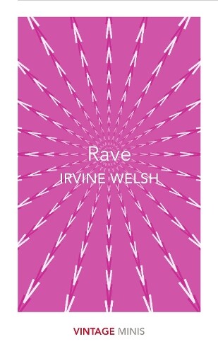 Thumbnail - Irvine Welsh Rave (taschenbuch) Vintage Minis