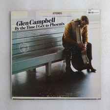 Glen Campbell By The Time I Get To Phoenix LP Vinyl Album Record Folk, World, &