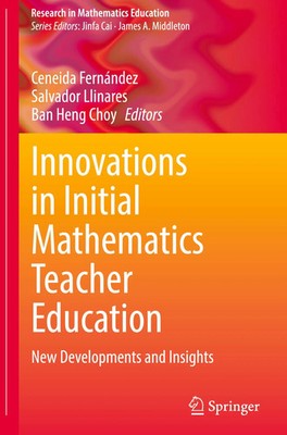 Ceneida Fernández (u. a.) | Innovations in Initial Mathematics Teacher Education