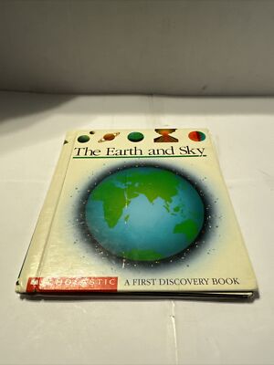 The Earth and Sky; First Discovery Bo- 0590452681, hardcover, Jean-Pierre Verdet
