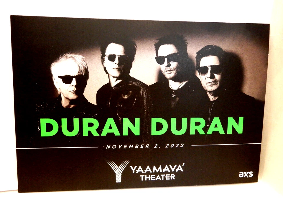 DURAN DURAN CONCERT TICKET Advertisement 11/2/22 YAAMAVA RESORT CASINO Highland - Image 3 of 4