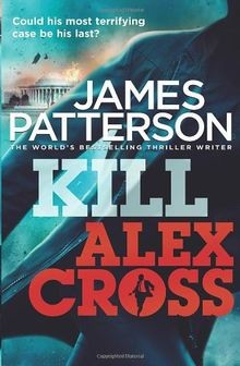 Kill Alex Cross von Patterson, James | Buch | Zustand gut