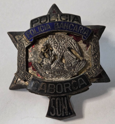 Original MEXICO Badge Policia Bancaria Abzeichen Brustabzeichen Caborca / SONORA