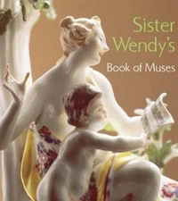 Sister Wendy's Book of Muses by Beckett, Wendy