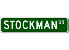 Stockman Drive Street Sign Personalized Custom Last Name Metal Sign - Aluminum