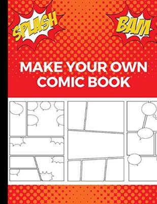Make Your Own Comic Book: Art  - Paperback - VERY GOOD