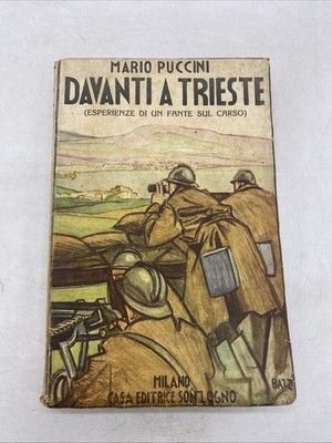MARIO PUCCINI - VOR TRIEST - HAUS ED. SONZOGNO