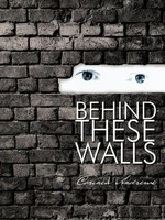 Corinea Andrews | Behind These Walls | Taschenbuch | Englisch (2011)
