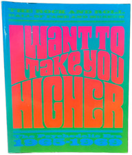 I Want to Take You Higher: The Psychedelic Era 1965-1969 R&R Hall of Fame Book