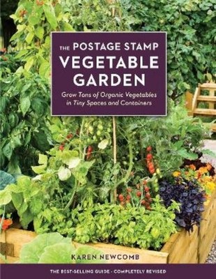 Karen Newcomb The Postage Stamp Vegetable Garden (Taschenbuch)