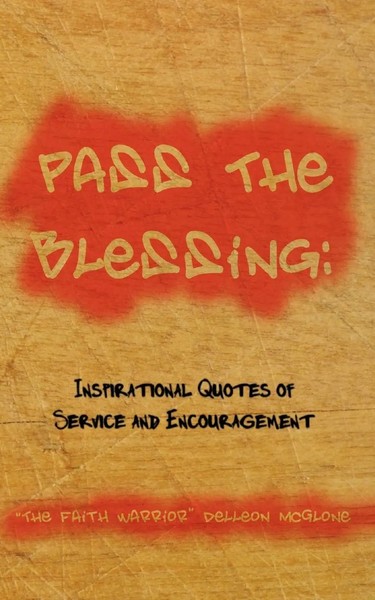 Pass The Blessing Inspirational Quotes Of Service And Encouragement Mcglone Buch-image
