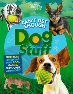 Moira Rose Donohue Stephanie Gibeault Can't Get Enough Dog Stuff (Paperback)