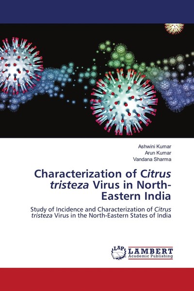 Ashwini Kumar (U. A.) | Characterization Of Citrus Tristeza Virus In...-image