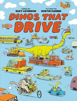 Suzy Levinson Dustin Harbin Dinos That Drive (Gebundene Ausgabe) (US IMPORT)