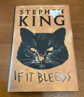 If It Bleeds by Stephen King (True US 1st Ed/1st Impression by Scribner 2020)