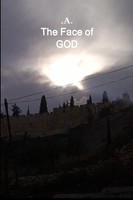 A. | The Face Of GOD | Taschenbuch | Englisch (2017) | Kartoniert / Broschiert