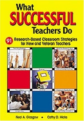 What Successful Teachers Do: 91 Research-Based Classroom Strategies for New ...