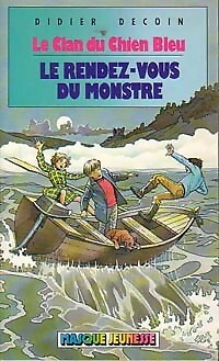 Der Clan des blauen Hundes: Le rendez-vou... - Didier Decoin - V2068684