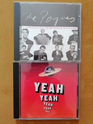 The Pogues 2 CD : YEAH YEAH, If I should fall from Grace with god.